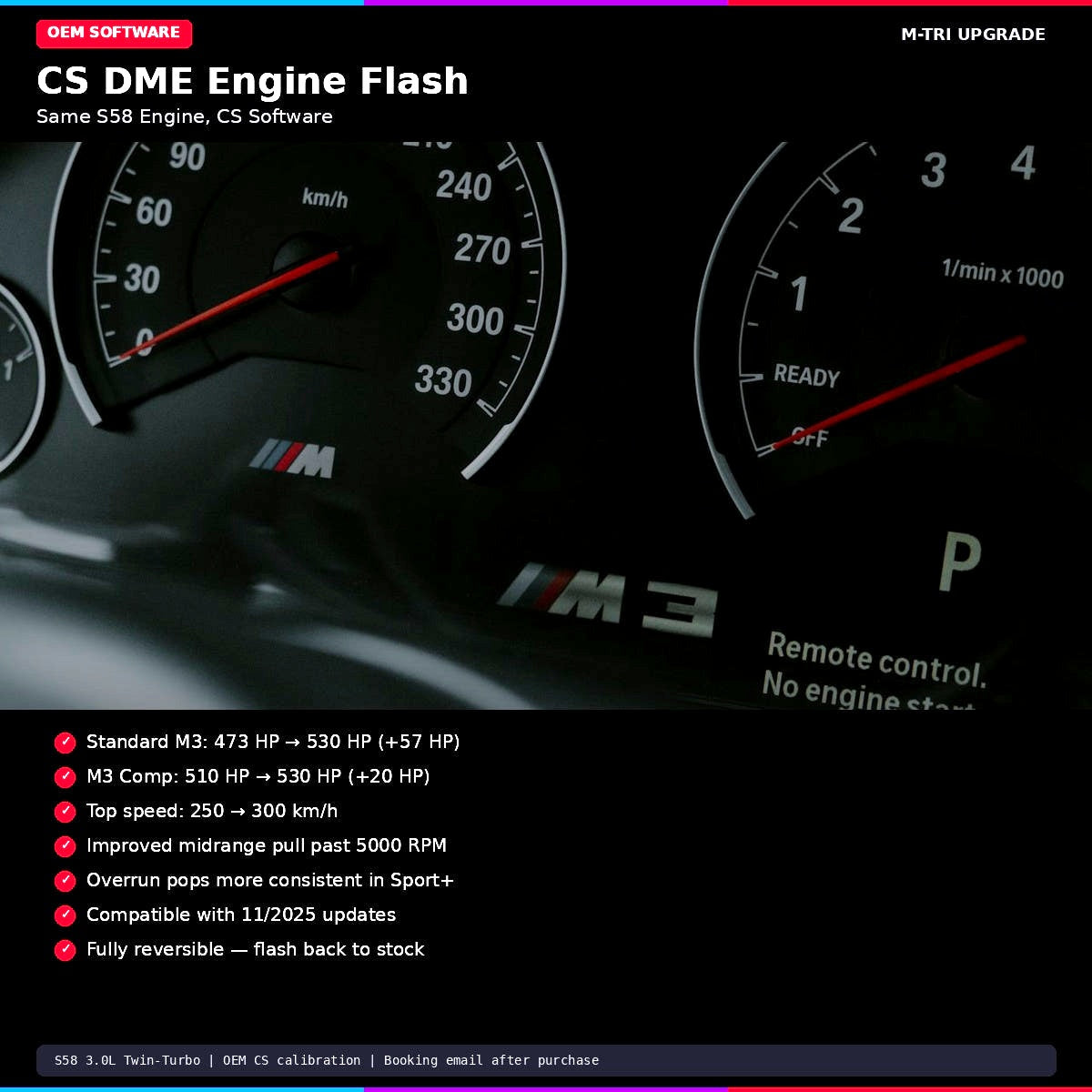 BMW CS DME Engine Flash - G80 M3 / G82 M4 (530 HP)