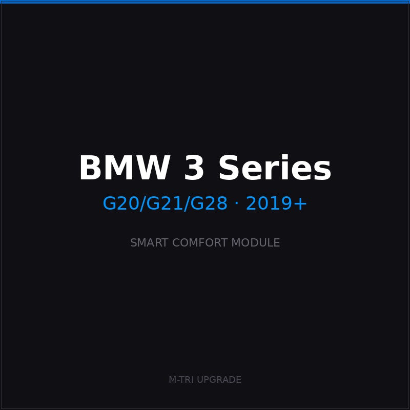 BMW Smart Comfort Module — 3 Series — G20/G21/G28 (2019+)