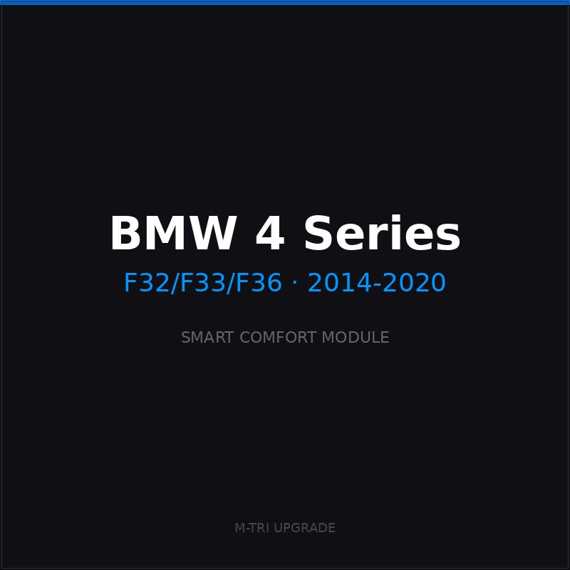 BMW Smart Comfort Module — 4 Series — F32/F33/F36 (2014-2020)