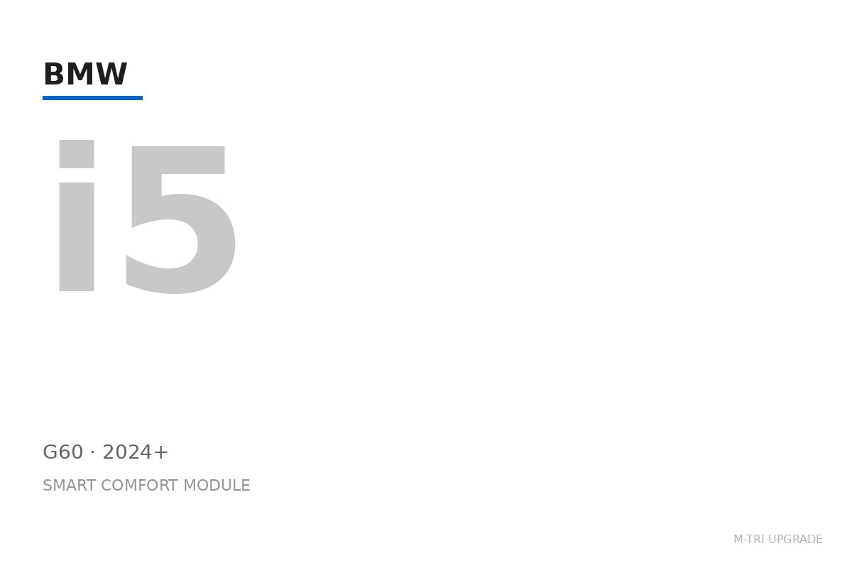 BMW i5 — Smart Comfort Module