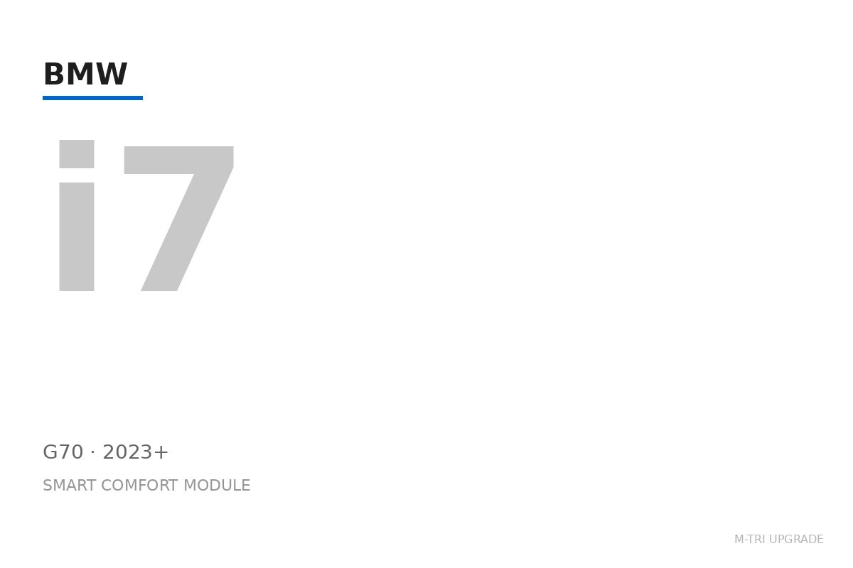 BMW i7 — Smart Comfort Module