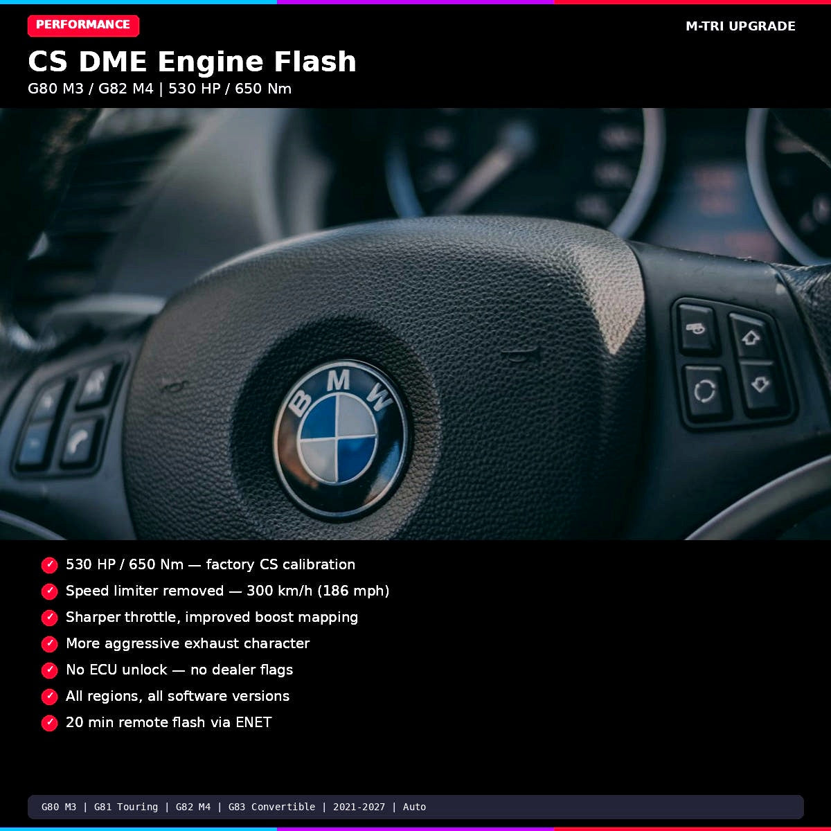 BMW CS DME Engine Flash - G80 M3 / G82 M4 (530 HP)