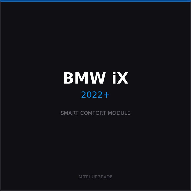 BMW Smart Comfort Module — iX — (2022+)